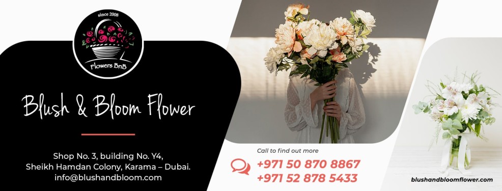 Blush & Bloom Flower Shop Dubai, Karama