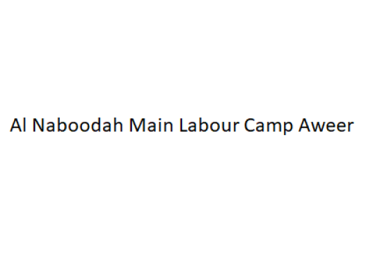 Al Naboodah Main Labour Camp Aweer