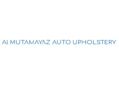 Al Mutamayaz Auto Upholstery