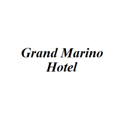 Grand Marino Hotel