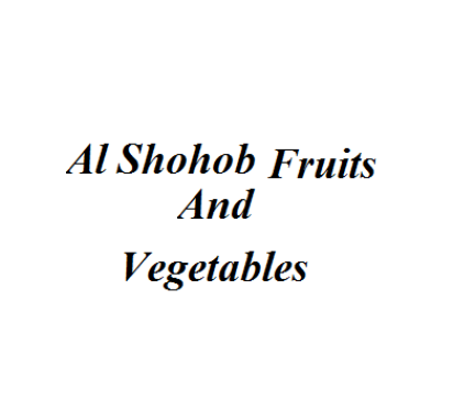 Al Shohob Fruits And Vegetables
