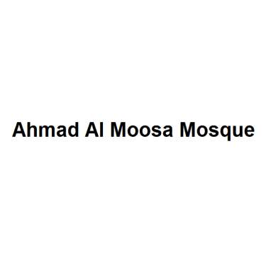 Ahmad Al Moosa Mosque