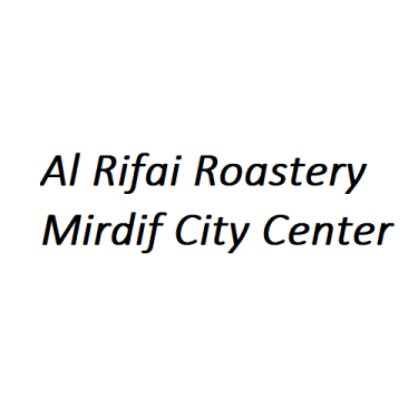 Al Rifai Roastery Mirdif City Center