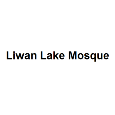 Liwan Lake Mosque