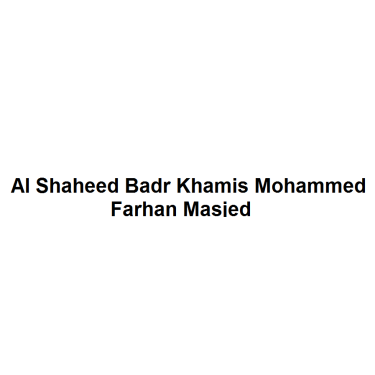 Al Shaheed Badr Khamis Mohammed Farhan Masjed