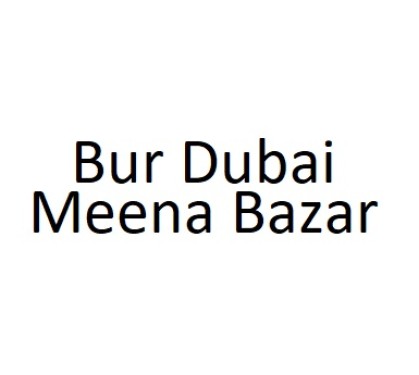 Bur Dubai Meena Bazar