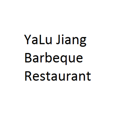 YaLu Jiang Barbeque Restaurant