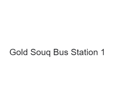 Gold Souq Bus Station 1