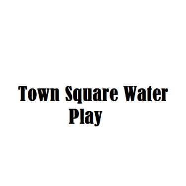 Town Square Water Play