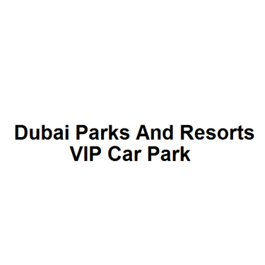 Dubai Parks and Resorts - VIP Car Park