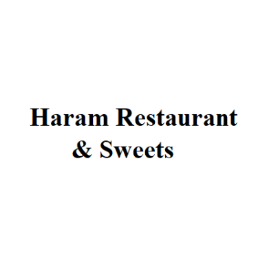 Haram Restaurant & Sweets