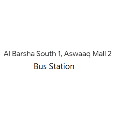 Al Barsha South 1, Aswaaq Mall 2 - Bus station