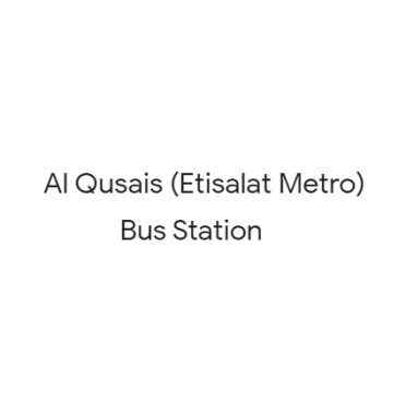 Al Qusais (Etisalat Metro) - Bus Station