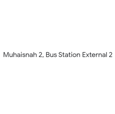 Muhaisnah 2, Bus Station External 2