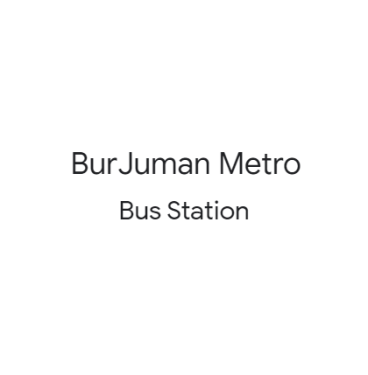 BurJuman Metro