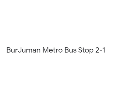 BurJuman Metro Bus Stop 2-1