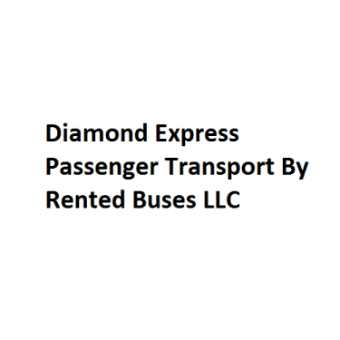 Diamond Express Passenger Transport By Rented Buses LLC