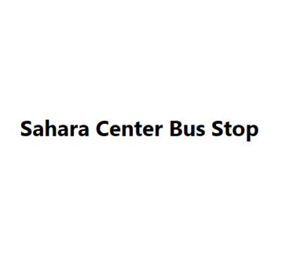 Sahara Center Bus Stop