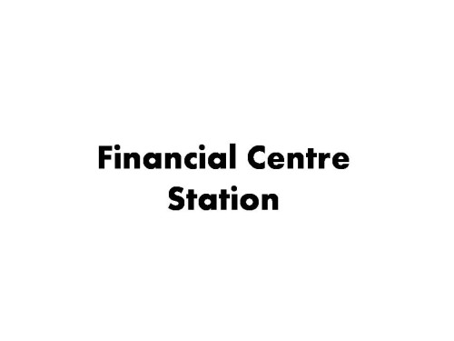 Financial Centre Station