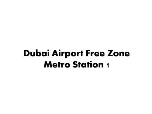 Dubai Airport Free Zone Metro Station 1