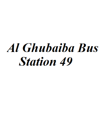 Al Ghubaiba Bus Station 49