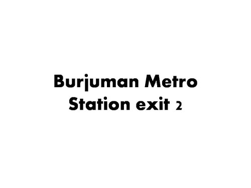 Burjuman Metro Station exit 2