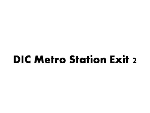 DIC Metro Station Exit 2
