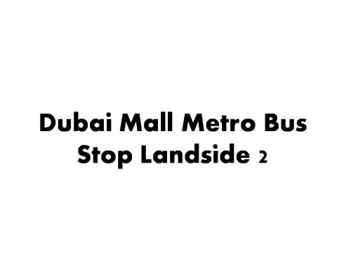 Dubai Mall Metro Bus Stop Landside 2