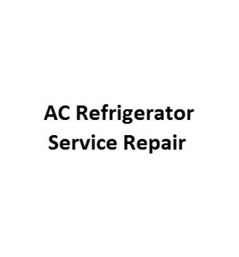 AC Refrigerator Service Repair