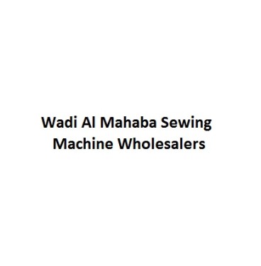 Wadi Al Mahaba Sewing Machine Wholesalers