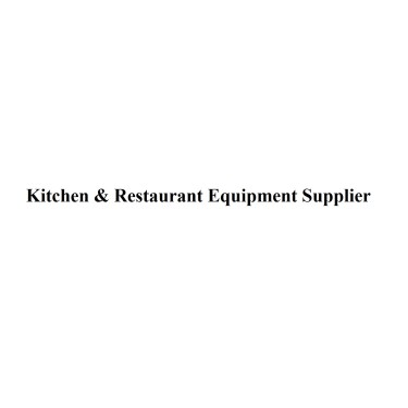 Kitchen & Restaurant Equipment Supplier