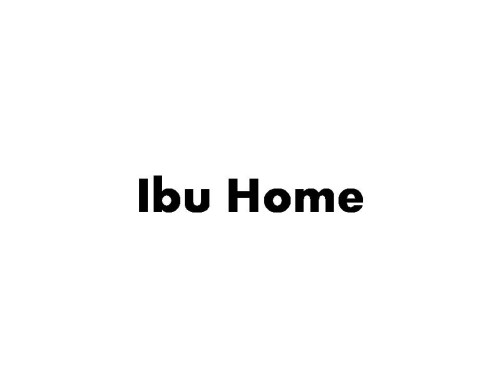 Ibu Home