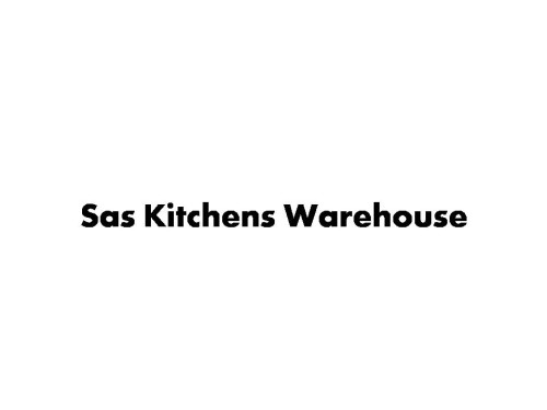 Sas Kitchens Warehouse