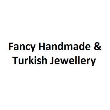 Fancy Handmade & Turkish Jewellery