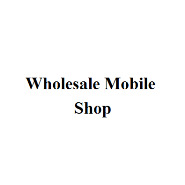 Wholesale Mobile Shop in Dubai