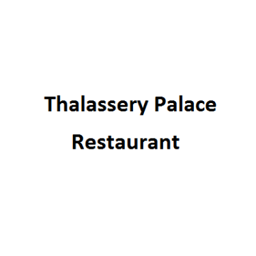 Thalassery Palace Restaurant