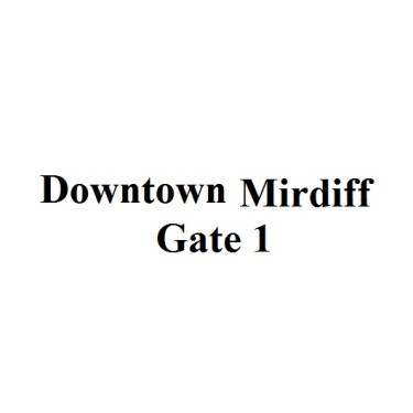 Downtown Mirdiff Gate 1