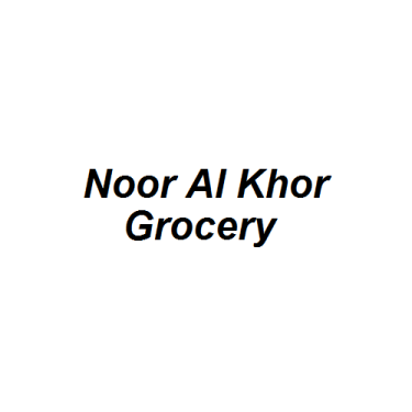 Noor Al Khor Grocery