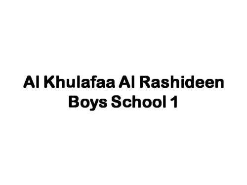Al Khulafaa Al Rashideen Boys School 1
