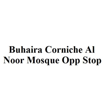 Buhaira Corniche Al Noor Mosque Opp Stop