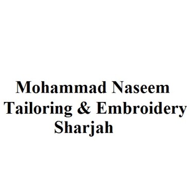 Mohammad Naseem Tailoring & Embroidery -Sharjah