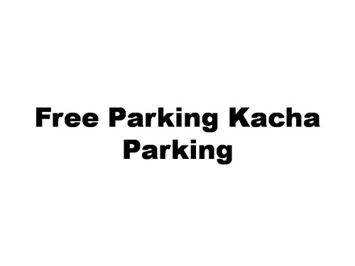 Free Parking Kacha Parking