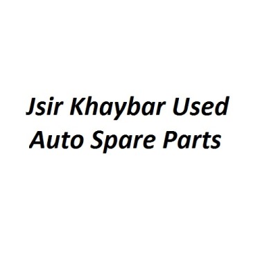 Jsir Khaybar Used Auto Spare Parts