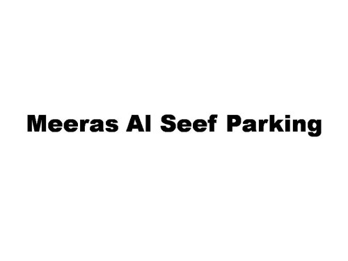 Meeras Al Seef Parking