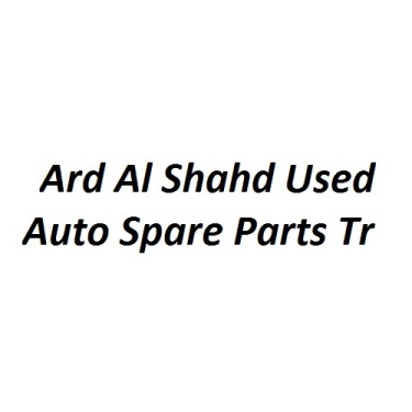 Ard Al Shahd Used Auto Spare Parts Tr