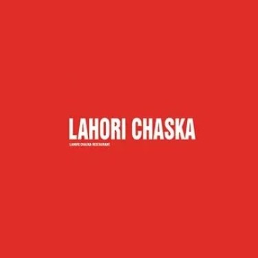 Lahori Chaska Restaurant