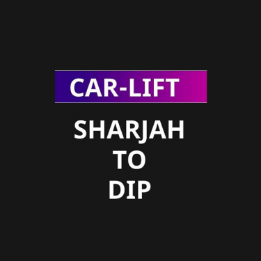 Car Lift Sharjah To DIP