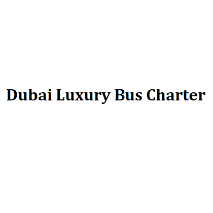 Dubai Luxury Bus Charter (Bus & Coach Companies) in Dubai | Get Contact ...