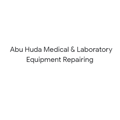 Abu Huda Medical & Laboratory Equipment Repairing (Laboratory Equipment