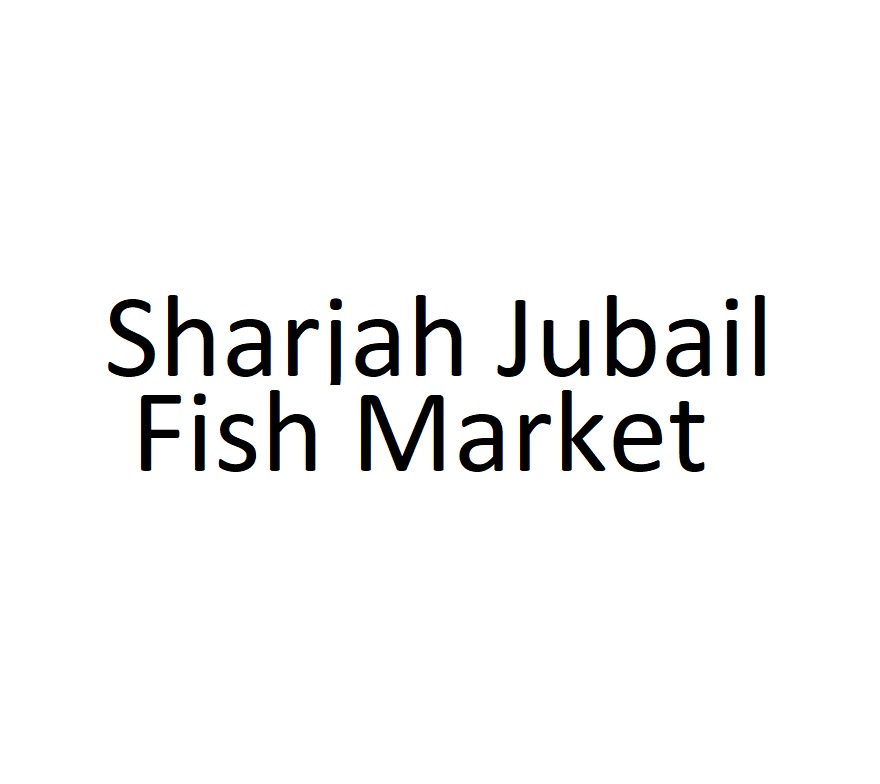 Sharjah Jubail Fish Market (Sea Food Market) in Sharjah Get Contact Number, Address, Reviews